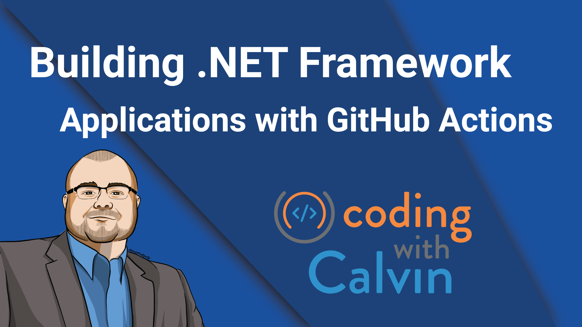 Building .NET Framework Applications with Github Actions